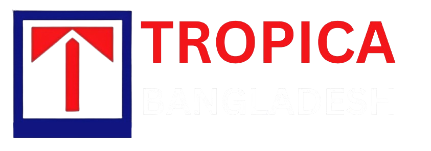 Tropica Bangladesh